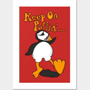 Keep On Puffin Posters and Art